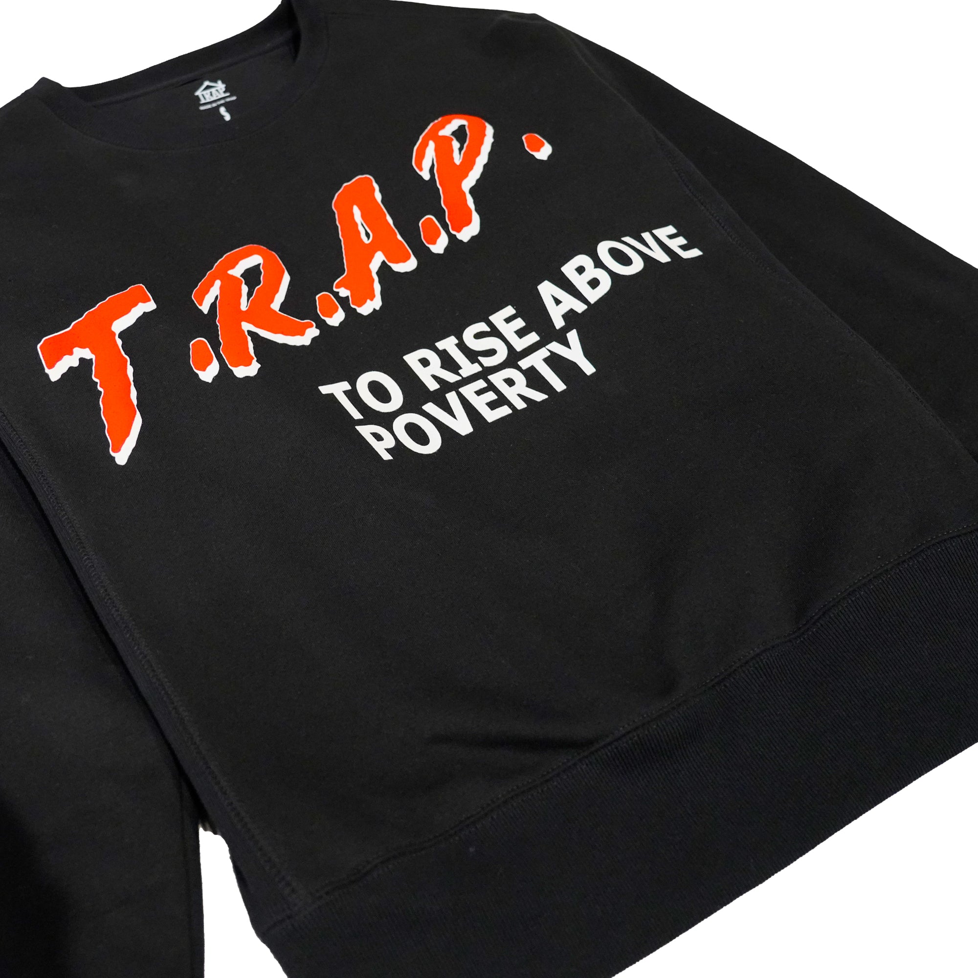 T.R.A.P. To Rise Above Poverty Crew Neck (Black)