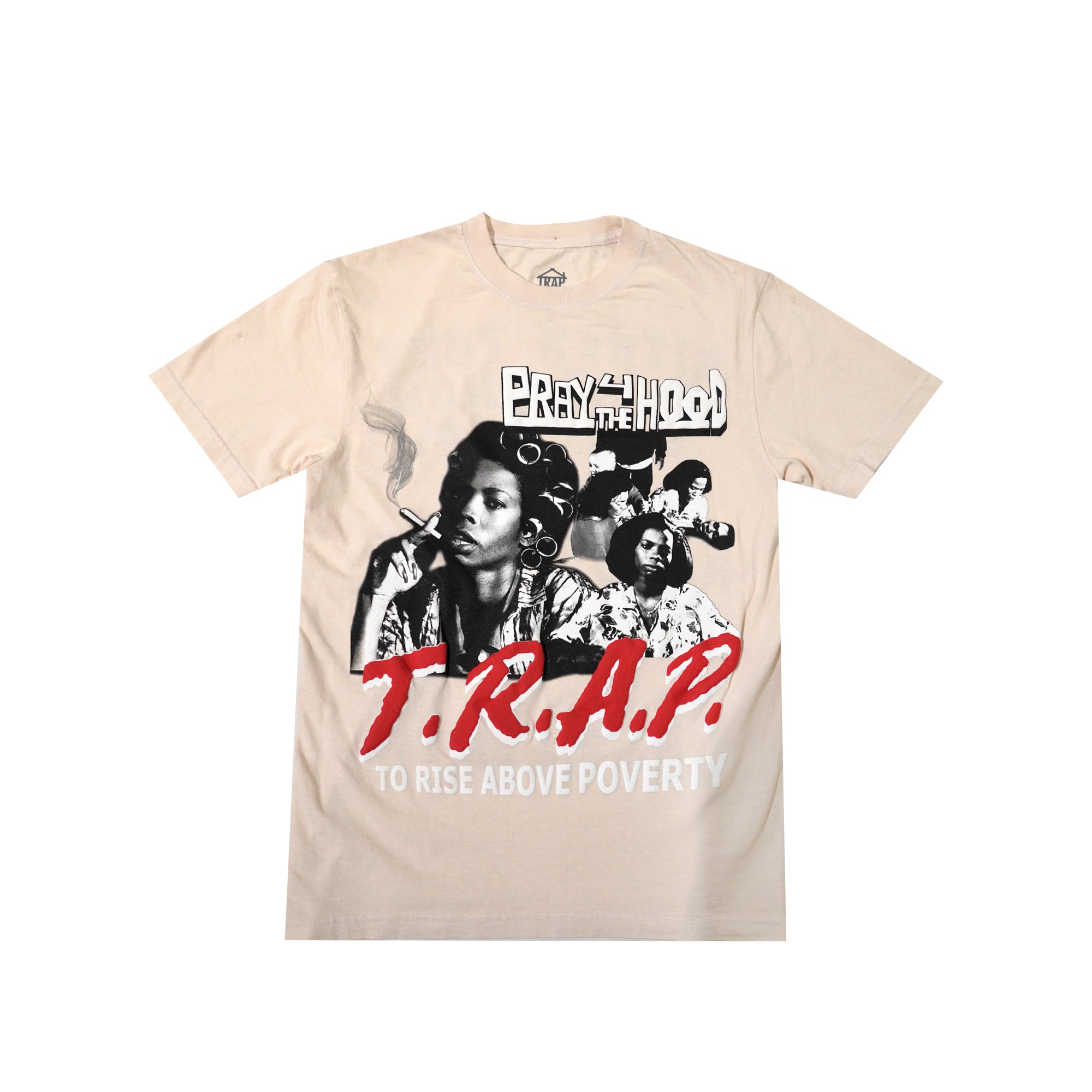 Trap House x Pray for the Hood “Momma" T (Khaki)